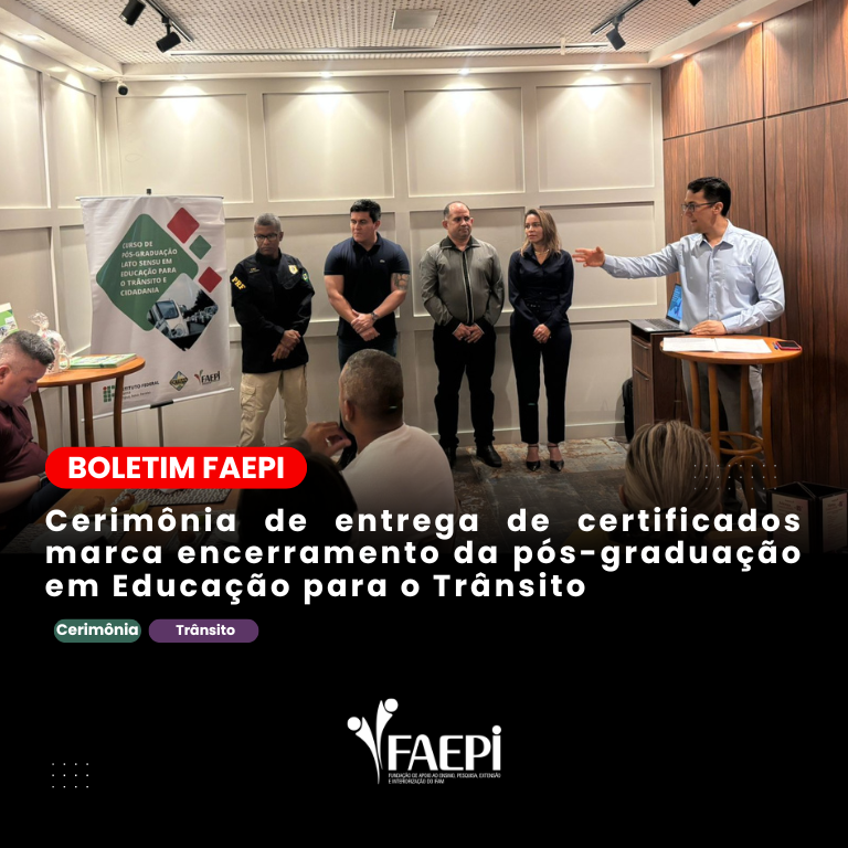 Cerimônia de entrega de certificados marca encerramento da pós-graduação em Educação para o Trânsito